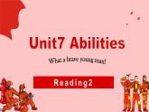 牛津译林版英语七年级下册Unit7 Abilities 第三课时Reading2课件