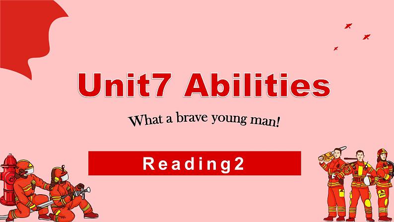 牛津译林版英语七年级下册Unit7 Abilities 第三课时Reading2课件第1页