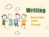 写作--朋友 新第三单元课件人教版初中英语八年级上