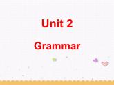 Unit2 School life Grammar课件 2022-2023学年译林版英语八年级上册