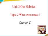 仁爱版英语八年级上册Unit3__Topic2__SectionC__精品课件