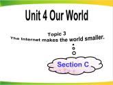 仁爱版英语八年级上册Unit4_Topic3_SectionC_精品课件