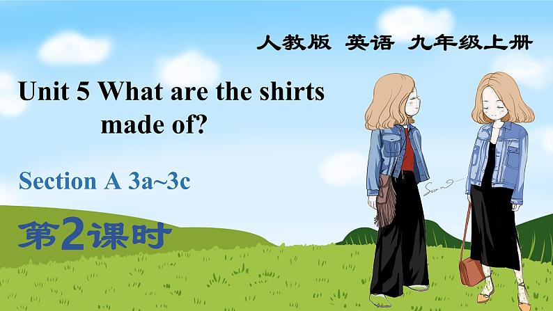 Unit 5 Section A 3a~3c课件2022-2023学年人教版新目标九年级英语上册01