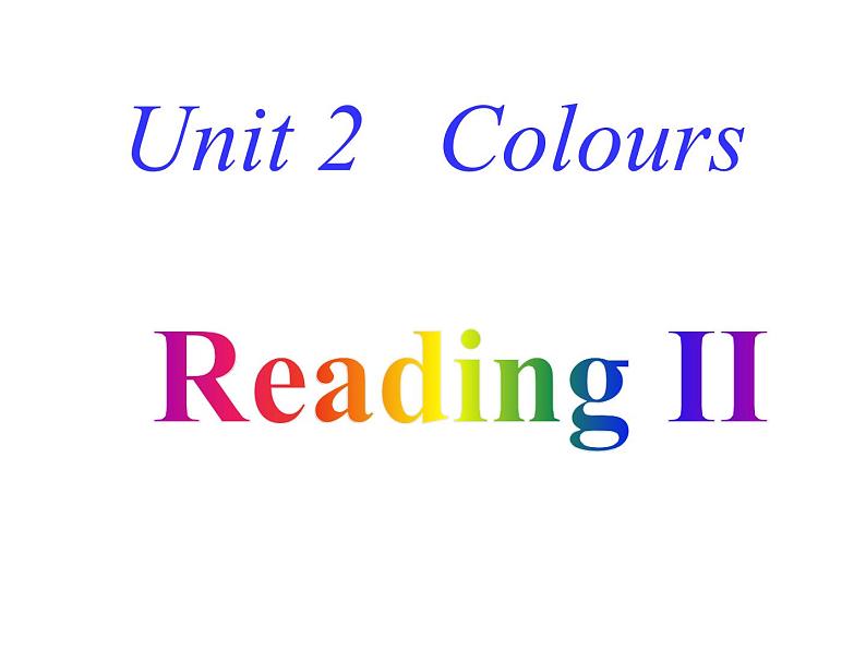 Unit2 Colours Reading2课件 2022-2023学年译林版英语九年级上册01