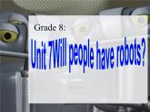 初中英语人教新目标八上Unit 7Will people have robots Section A 1课件