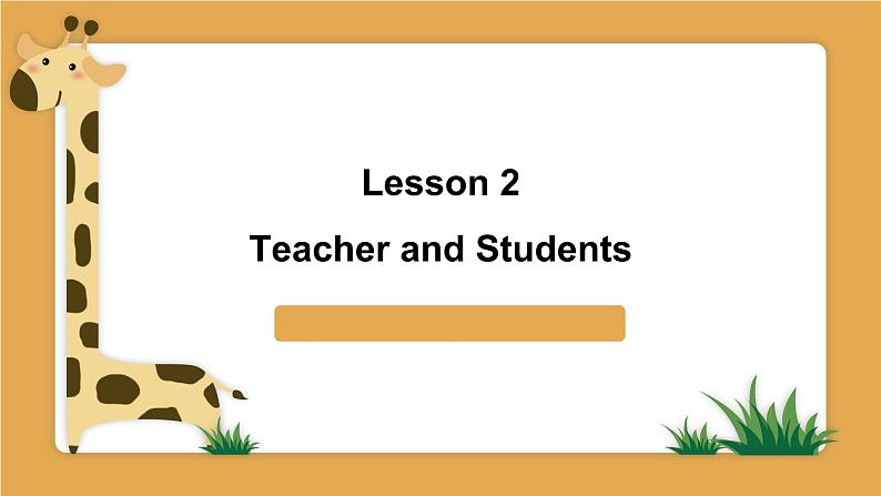 冀教版英语七年级上册课件Lesson 2 Teacher and Students01