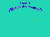 英语人教版八年级下册同步教学课件unit 1 what's the matter sectionb（1a-1d）