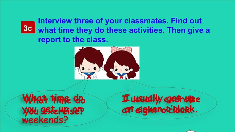 英语人教版七年级下册同步教学课件unit 2 what time do you go to school sectiona（grammarfocus-3c）第8页