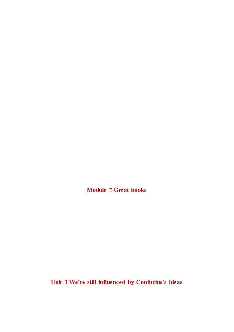 Module 7 Unit 1 We're still influenced by Confucius's ideas--初中英语九年级上册 课件+练习（外研版）01