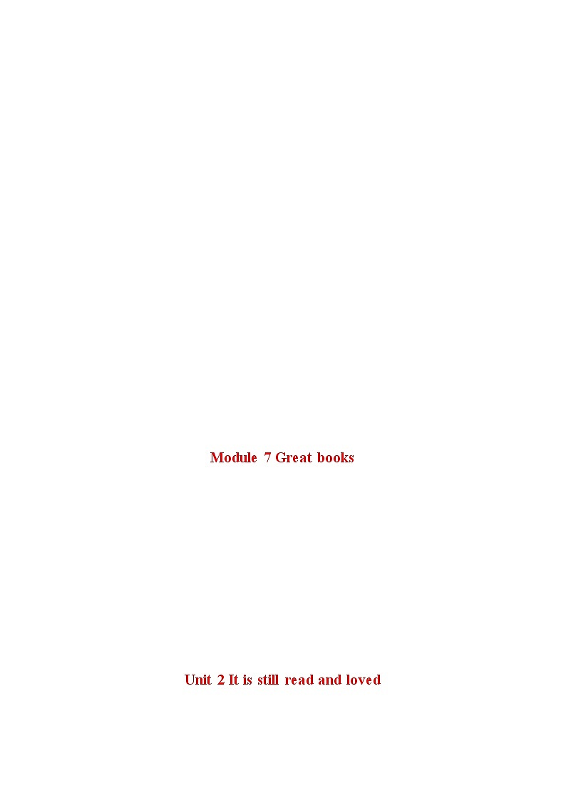Module 7 Unit 2 It is still read and loved--初中英语九年级上册 课件+练习（外研版）01