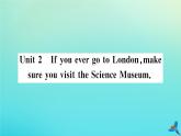 英语外研版九年级上册同步教学课件module5 museums unit2 if you ever go to london make sure you visit the science museum习题