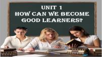 2021学年Unit 1 How can we become good learners.Section B教课内容ppt课件