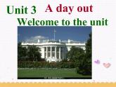 Unit3 A day out Welcome to the unit课件 2022-2023学年译林版英语八年级上册