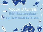 Module 10 Unit 1- 2021-2022学年九年级英语上册课件（外研版）