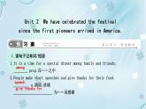 英语外研版九年级上册同步教学课件module2Unit2 We have celebrated the festival since the first pioneers arrived in America