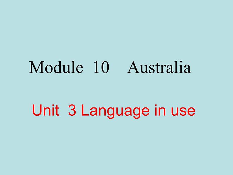 英语外研版九年级上册同步教学课件module 10 unit 3 language in use01