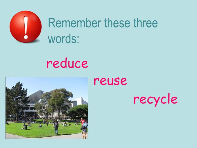 初中英语外研版 (新标准)九年级上册Unit 2 Repeat these three words daily: reduce, reuse ...