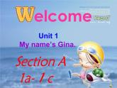七年级英语上册 unit 1 My name's GinaSectionA 1a-1c课件B