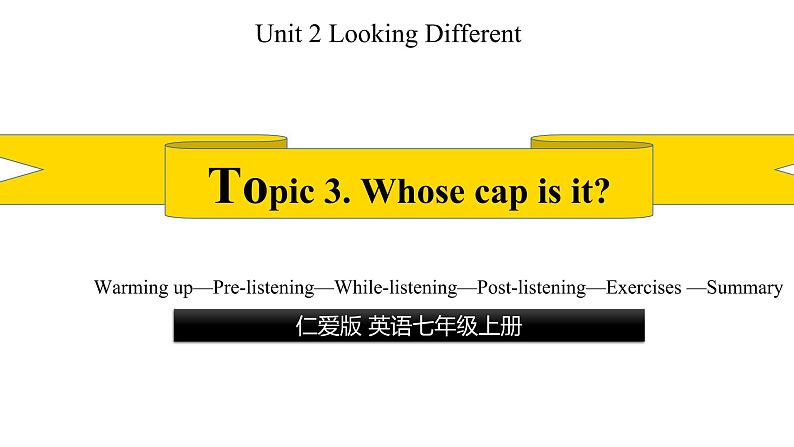 Unit 2Topic3（备课件）-【上好课】2021-2022学年七年级英语上册同步备课系列（仁爱版）第1页