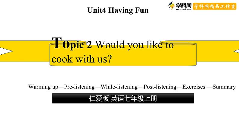 Unit 4 Topic2-【备课件】【上好课】2021-2022学年七年级英语同步备课系列（仁爱版）第1页