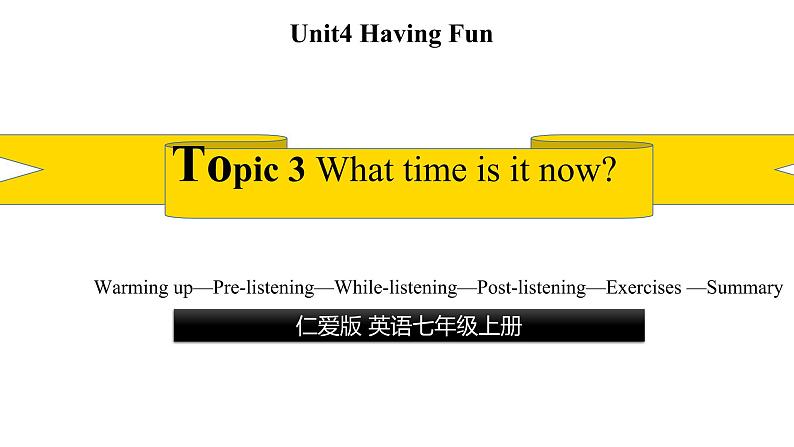 Unit+4+Topic+3-【备课件】 2022-2023学年七年级英语同步备课系列（仁爱版）01