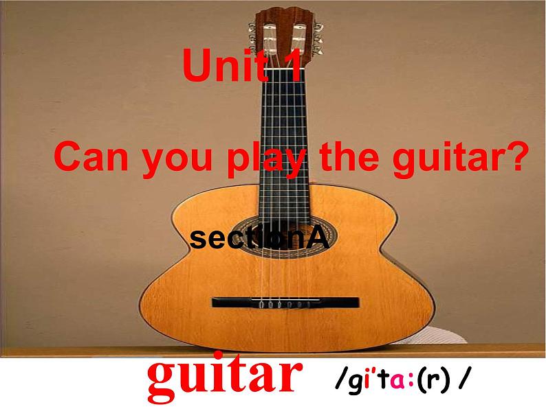 初中英语七年级下册unit 1 can you play the guitar  period 1课件02