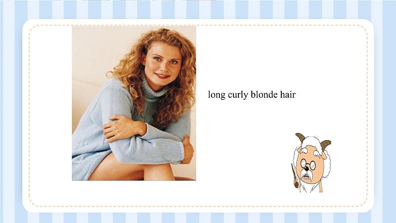 Unit 1  What does he look like ？（课件） 鲁教版（五四学制）英语七年级上册第8页