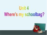 2012年部编版人教版七年级上Unit4 Where's my schoolbag SectionA 1a-2d, PPT+音视频