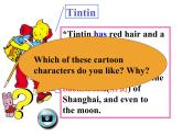八年级下Module 5 CartoonsUnit 2 Tintin has been popular for over eighty years.课件