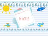 外研版 (新標(biāo)準(zhǔn)) 英語(yǔ)七年級(jí)上冊(cè)Module 10 Unit 2 課件