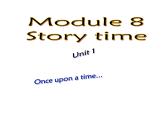外研版 (新标准)七年级下册  Module ８ Unit１课件