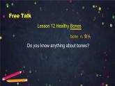 U4 Lesson 12 Healthy Bones 1 课件 初中英语北师大版八年级上册