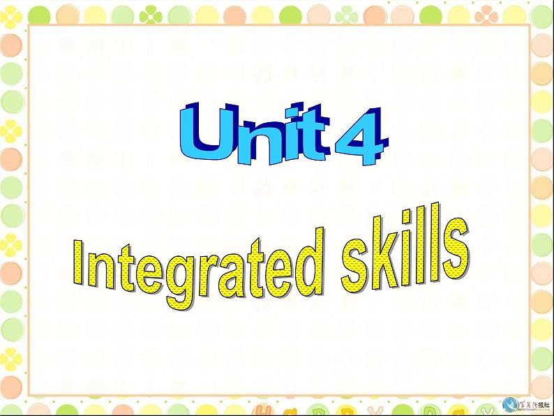Unit4 Growing up Integrated skills课件 译林版英语九年级上册04