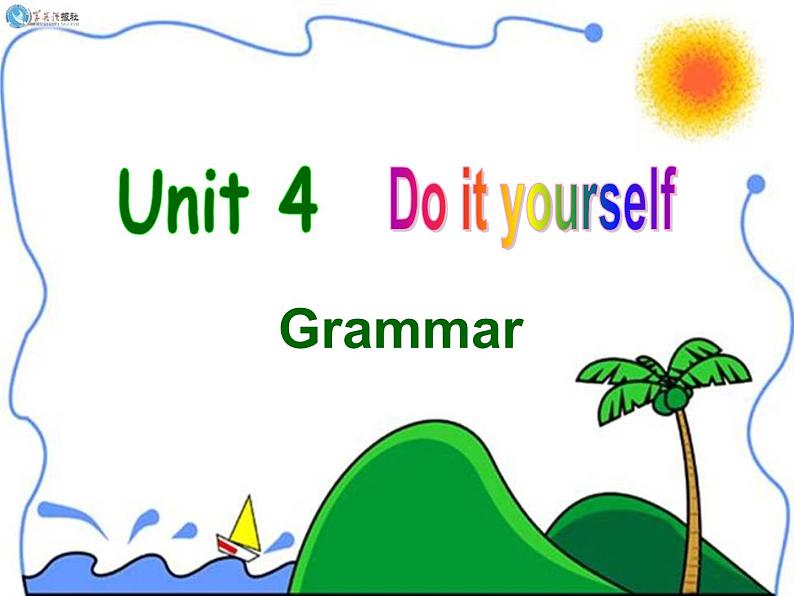 Unit4 Do it yourself Grammar课件 译林版英语八年级上册02