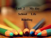 Unit4 My day Reading1课件 译林版英语七年级上册