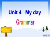 Unit4 My day Grammr课件 译林版英语七年级上册