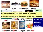 Module 4 Healthy food Unit 2 Is your food and drink healthy 课件
