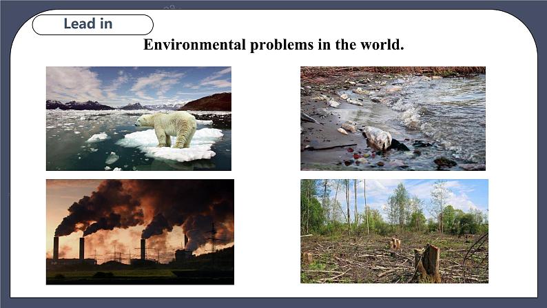 Module 2 Unit 3 The environment Period 1 Reading I第2页