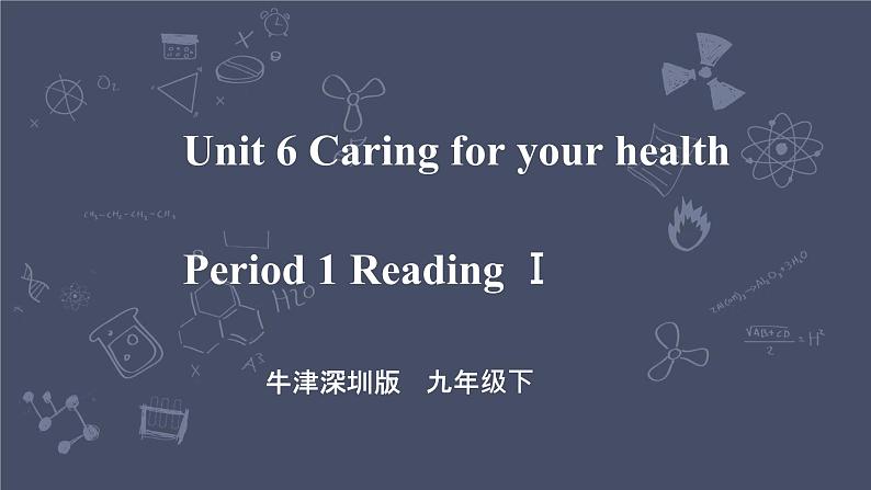 Module 3 Unit 6 Caring for your health Period 1 Reading I第1页