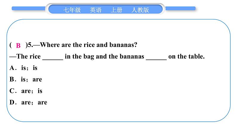 人教版九年级英语上Unit 6Do you like bananas第5课时　Section B(3a－Self Check)习题课件第6页