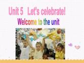 Unit5 Let's celebrate Welcome to the unit课件 译林英语七年级上册