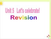 Unit5 Let's celebrate Revision课件 译林英语七年级上册