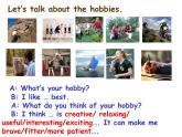 八年级下册  Module 6 Hobbies  Unit 2 Hobbies can make you grow as a person.课件1