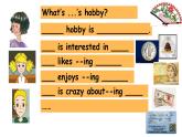 八年级下册  Module 6 Hobbies  Unit 2 Hobbies can make you grow as a person.课件