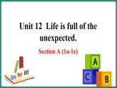 Unit 12 Section A(1a-1c)（课件+教案+素材）-2022-2023学年九年级英语人教版全册