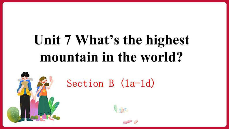 Unit 7 Section B (1a-1d)第1页
