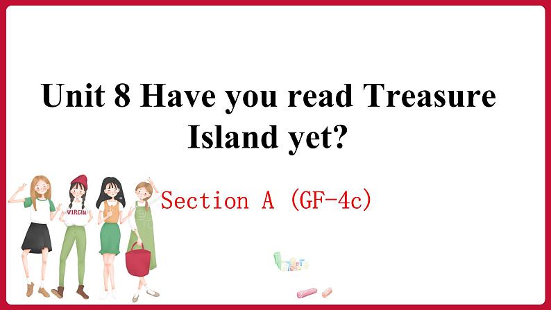 Unit8 SectionA (Grammar Focus-4c)（课件+素材）——2022-2023学年人教版英语八年级下册01