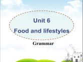 Unit6 Food and lifestyle Grammar课件 译林版英语七年级上册