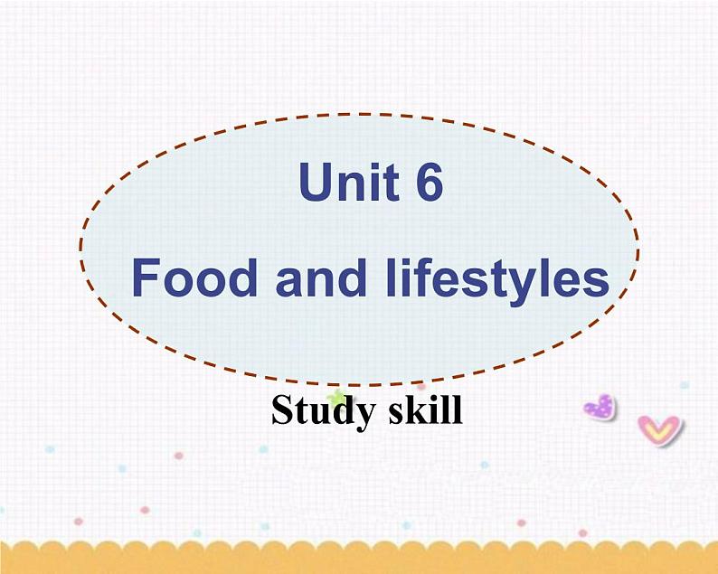 Unit6 Food and lifestyle Study skills课件 译林版英语七年级上册第2页