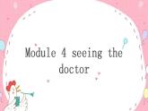 八年级下册 Module 4 Seeing the doctor  Unit 2 We have played football for a year now 课件